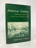 American Sublime: Landscape and Scenery of the Lower Hudson Valley