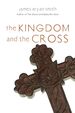 The Kingdom and the Cross (Apprentice Resources)