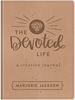 The Devoted Life: a Creative Devotional Journal