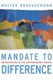 Mandate to Difference: an Invitation to the Contemporary Church