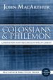 Colossians and Philemon: Completion and Reconciliation in Christ (Macarthur Bible Studies)