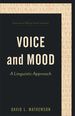 Voice and Mood: a Linguistic Approach (Essentials of Biblical Greek Grammar)