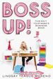 Boss Up! : This Ain€T Your Mama€S Business Book