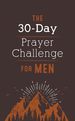 The 30-Day Prayer Challenge for Men