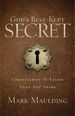 God's Best-Kept Secret: Christianity is Easier Than You Think