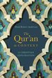 The Qur'an in Context: a Christian Exploration