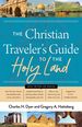 The Christian Traveler's Guide to the Holy Land