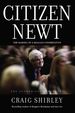 Citizen Newt: the Making of a Reagan Conservative