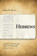 Hebrews (Exegetical Guide to the Greek New Testament)