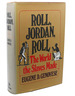 Roll, Jordan, Roll: the World the Slaves Made