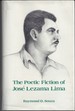 The Poetic Fiction of Jose Lezama Lima