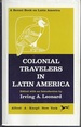 Colonial Travelers in Latin America