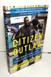 Citizen Outlaw: One Man's Journey from Gangleader to Peacekeeper