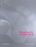 Designing for a Digital World (Architectural Design)
