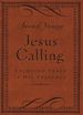 Jesus Calling-Deluxe Edition Brown Cover: Enjoying Peace in His Presence