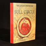 The Lexian Chronicles: Full Circle