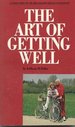 The Art of Getting Well: Rheumatoid Arthritis Cured at Last!