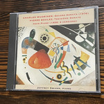 Jeffrey Swann / Charles Wuorinen: Second Sonata (1976) / Pierre Boulez: Third Sonata for Piano (1958; 2 Versions)