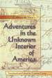 Cabeza De Vaca's Adventures in the Unknown Interior of America