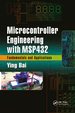 Microcontroller Engineering With Msp432