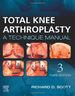 Total Knee Arthroplasty, 3rd Edition