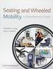 Seating and Wheeled Mobility