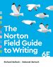 The Norton Field Guide to Writing, Sixth Edition