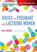 Drugs for Pregnant and Lactating Women, 3rd Edition