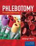 Phlebotomy: Principles and Practice, First Edition