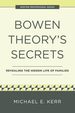 Bowen Theory's Secrets: Revealing the Hidden Life of Families