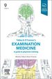 Talley and O'Connor's Examination Medicine, 9th Edition