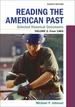 Reading the American Past: Selected Historical Documents, Volume 2: Since 1865, Eighth Edition