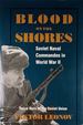 Blood on the Shores: Soviet Naval Commandos in World War II