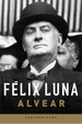 Alvear (Biblioteca Felix Luna)-Luna Felix (Papel)