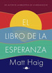 Libro De La Esperanza (Cartone)-Haig Matt (Papel)