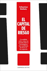 Capital De Riesgo-Mallaby Sebastian (Papel)