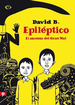 Epileptico El Ascenso Del Gran Mal (Coleccion Graphic)-B