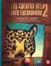 Cuentos Del Gato Encaramado 2 (Coleccion a La Orilla Del VI