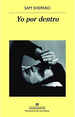 Yo Por Dentro (Coleccion Panorama De Narrativas 976)-Shep