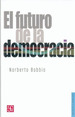 Futuro De La Democracia [3/ Edicion] (Coleccion Politica Y