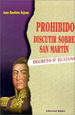 Prohibido Discutir Sobre San Martin Decreto N. 22.131/4 4