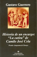 Historia De Un Encargo La Catira De Camilo Jose Cela (Colec