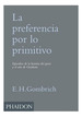 Preferencia Por Lo Primitivo Episodios De La Historia Del G