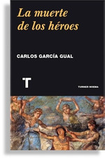 Muerte De Los Heroes (Coleccion Noema)-Garcia Gual Carlos