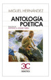 Antologia Poetica (Hernandez Miguel) (Coleccion Didactica)