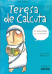 Me Llamo Teresa De Calcuta (Me Llamo...)-Gil Carmen / Gal