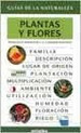 Plantas Y Flores [N/E] (Guias De La Naturaleza)-Bianchini