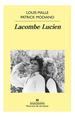 Lacombe Luciem (Coleccion Panorama De Narrativas)-Malle L