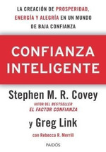 Confianza Inteligente La Creacion De Prosperidad Energia Y