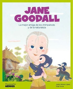 Jane Goodall La Mejor Amiga De Los Chimpances Y De La Natur